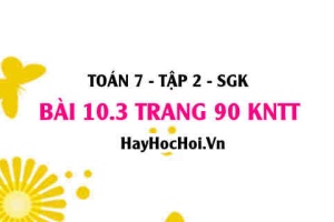 Bài 10.3 trang 90 Toán 7 Tập 2 Kết nối tri thức